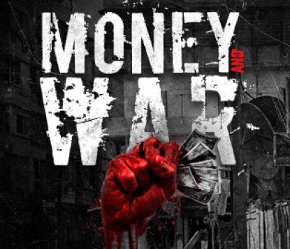 Money & War
